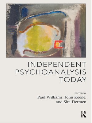 cover image of Independent Psychoanalysis Today